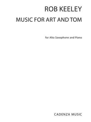 Rob Keeley: Music For Art & Tom