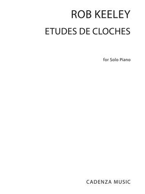 Rob Keeley: Etudes De Cloches
