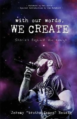 With Our  Words, We Create: Stories Behind the Songs