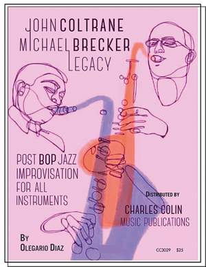 Michael Brecker: John Coltrane - Michael Brecker Legacy