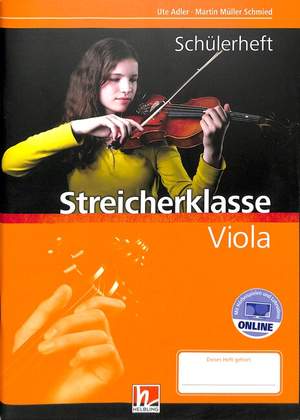 Martin Müller Schmied_Ute Adler: Leitfaden Streicherklasse - Viola