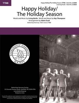 Happy Holiday/The Holiday Season