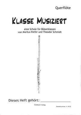Markus Kiefer_Theodor Schmidt: Bläserklassenschule