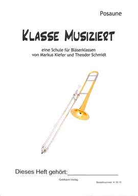 Markus Kiefer_Theodor Schmidt: Bläserklassenschule