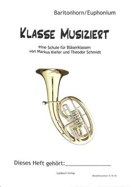 Markus Kiefer_Theodor Schmidt: Bläserklassenschule