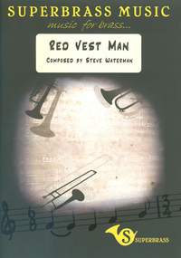 Steve Waterman: Red Vest Man