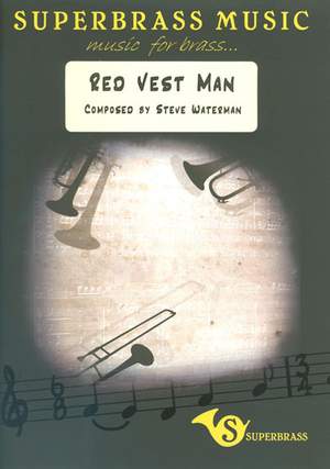 Steve Waterman: Red Vest Man