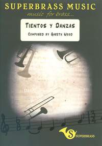 Gareth Wood: Tientos y Danzas