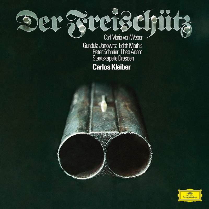 Weber: Der Freischütz - Deutsche Grammophon: 4577362 - download