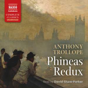 Trollope: Phineas Redux
