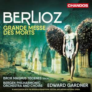 Berlioz: Grande Messe des Morts, Op. 5 (Requiem)