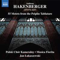 Andreas Hakenberger: 55 Motets From The Pelplin Tablature