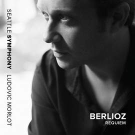 Berlioz: Grande Messe des Morts, Op. 5 (Requiem)