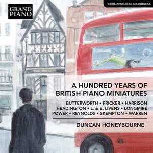 A Hundred Years Of British Piano Miniatures Product Image