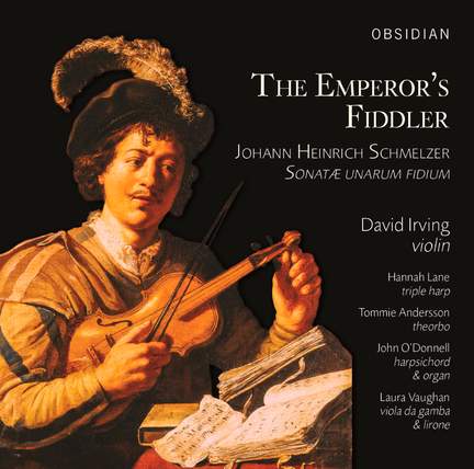 Schmelzer: The Emperor's Fiddler