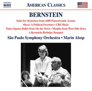 Bernstein: Suite For Orchestra From 1600 Pennsylvania Avenue