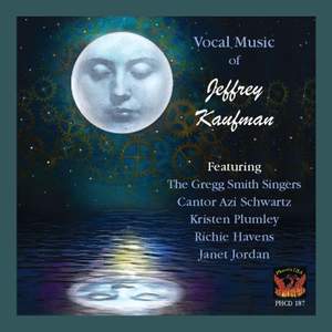 Jeffrey Kaufman: Vocal Music