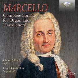 Marcello: Complete Sonatas for Organ and Harpsichord
