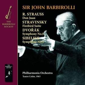 Strauss: Don Juan, Stravinsky: Firebird Suite, Dvorak: Symphony No. 8 & Sibelius: Symphony No. 2