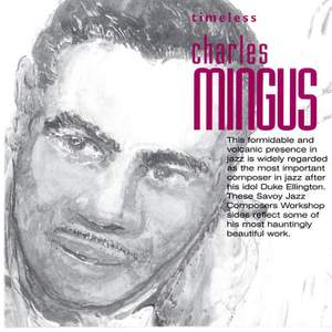 Timeless: Charles Mingus