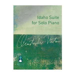 Christopher Norton: Idaho Suite