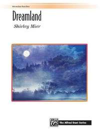 Mier, Shirley: Dreamland (1 piano 4 hands)