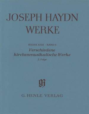 Haydn, F J: Verschiedene kirchenmusikalische Werke Reihe XXII Band 3