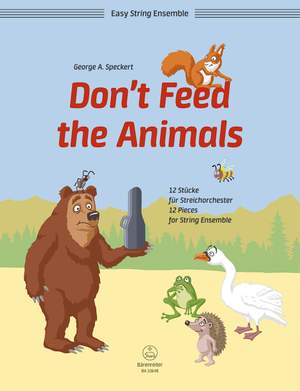 Speckert, George A: Don't Feed the Animals