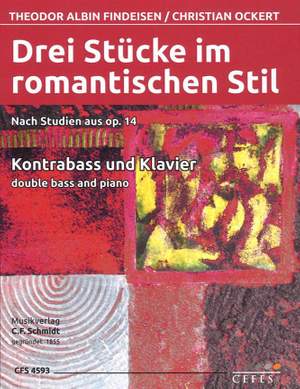 Theodor Albin Findeisen: Drei Stücke Im Romantischen Stil