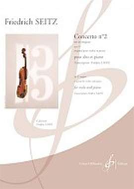 Friedrich Seitz: Concerto No. 2 En Ut Majeur Op. 13