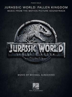 Michael Giacchino: Jurassic World: Fallen Kingdom
