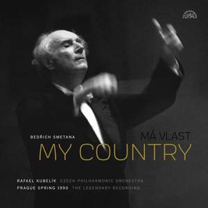 Smetana: My Country / Ma Vlast The 1990 Legendary Recording - Vinyl Edition