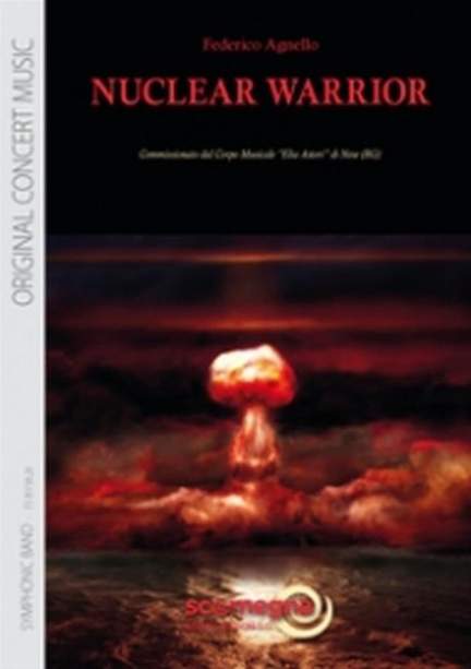 Federico Agnello: Nuclear Warrior