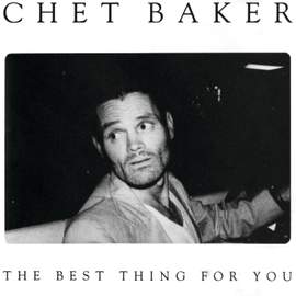 The Best Thing For You