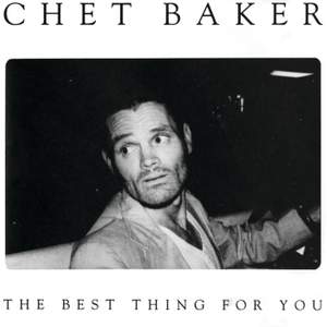 The Best Thing For You