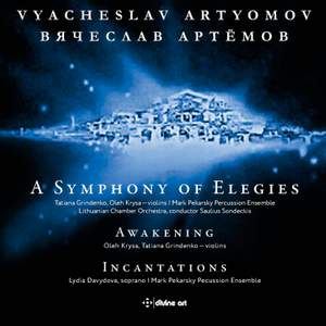 Vyacheslav Artyomov: A Symphony of Elegies, Awakening & Incantations Product Image