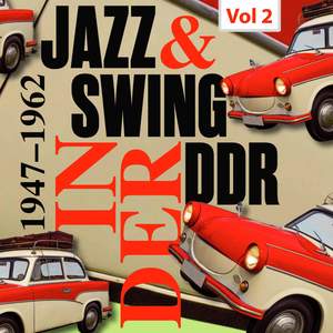 Swing & Jazz in der DDR, Vol. 2
