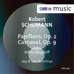 R. Schumann: Papillons, Op. 2 & Carnaval, Op. 9