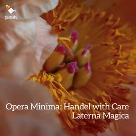 Opera Minima: Handel with Care