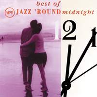 The Best Of Jazz 'Round Midnight