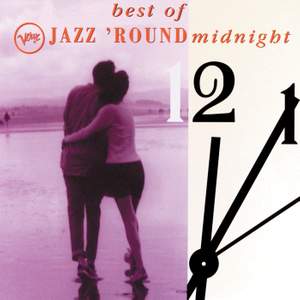 The Best Of Jazz 'Round Midnight