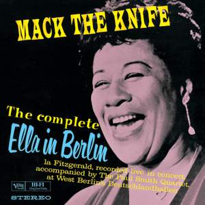 The Complete Ella In Berlin: Mack The Knife