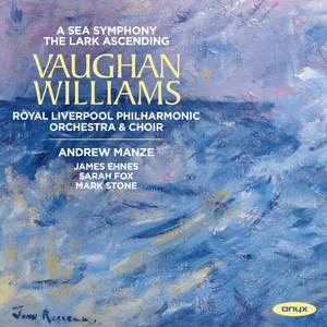 Vaughan Williams: A Sea Symphony & The Lark Ascending Product Image