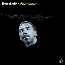 Jimmy Smith's Finest Hour