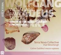 Mozart: Clarinet Concerto & Concert Arias