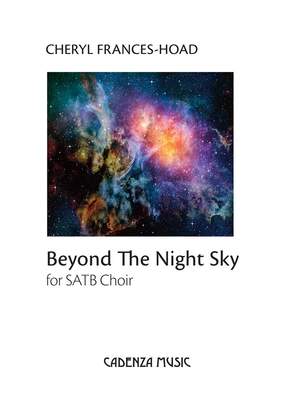 Cheryl Frances-Hoad: Beyond The Night Sky