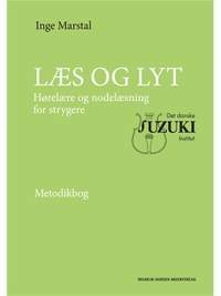 Inge Marstal: LÆS OG LYT - Metodibogen