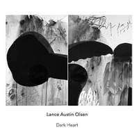 Lance Autstin Olsen: Dark Heart