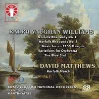 Vaughan Williams: The Blue Bird, Norfolk Rhapsodies & Music for an EFDS Masque