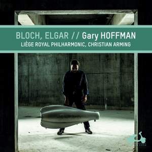 Bloch, Elgar - Gary Hoffman